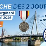 Marche des 2 jours – Strasbourg/Kehl les 23/24 mai 2026